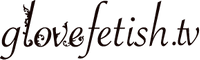 glovefetish (�O���|�u��t�F�e�B�b�V��)