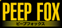 PEEP FOX(���B��/�s�[�v�t�H�b�N�X)